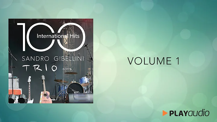 100 International Hits from Jazz to Pop and Soul V...
