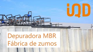 Depuradora  MBR en fábrica de zumos. IQD INVESQUIA