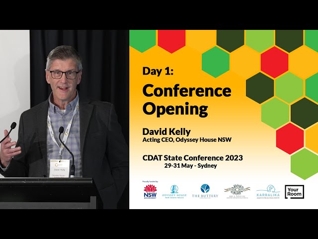 NSW CDAT State Conference 2023 - Day 1 - Session 1: Conference Opening - David Kelly