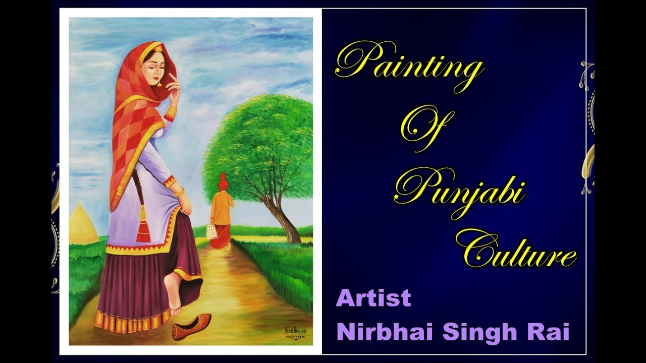 Punjabi culture oil painting - YouTube