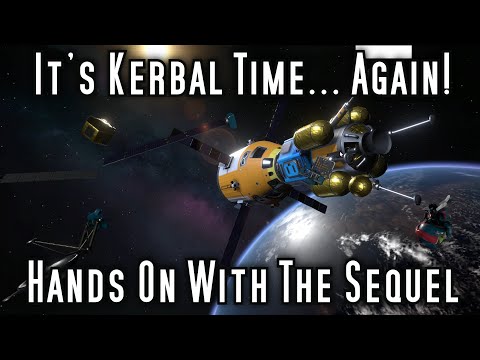 Kerbal Space Program 2 - First Impacts - Early Access Release