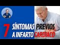 7 SÍNTOMAS PREVIOS AL INFARTO CARDÍACO (VIDEO 06)