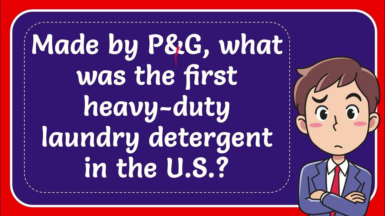 Made by P&G, what was the first heavyduty laundry detergent in the U.S