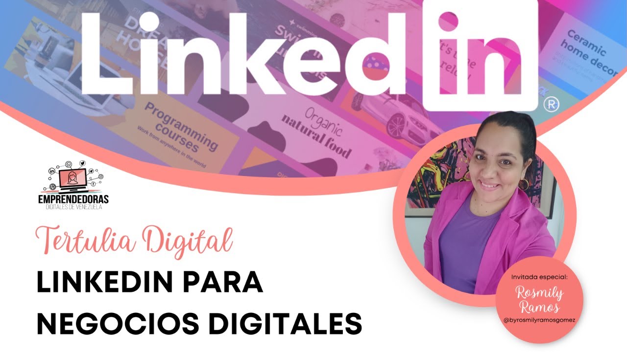 TERTULIA DIGITAL: LinkedIn para Negocios Digitales - YouTube