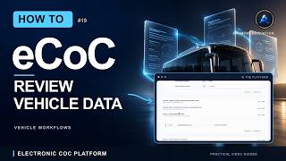 How to Review Vehicle-Specific Data Before Generating eCoC XML | #19