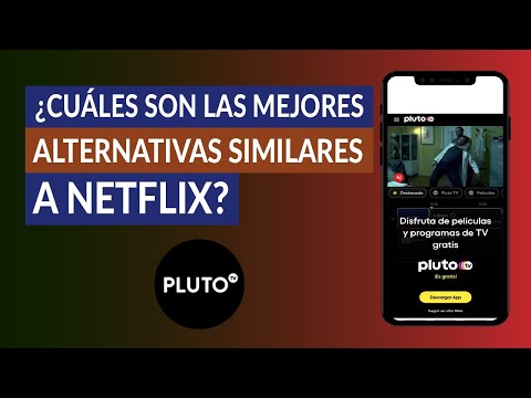 Cuáles son las Mejores Alternativas Similares a Netflix para ver Series y Películas