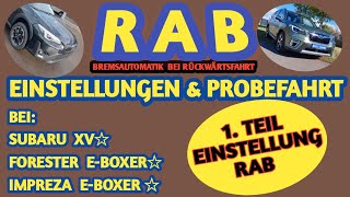Subaru RAB | RAB Einstellungen | XV e-Boxer | Forester e-Boxer | Bremsautomatik bei Rückwärtsfahrt