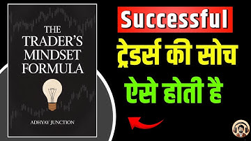 The Trader’s Mindset Formula: 10 Proven Steps to Master the Market and Win Consistently
