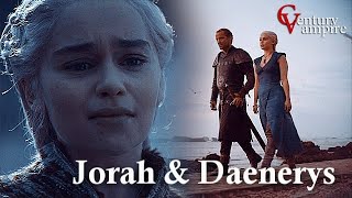 Jorah &amp; Daenerys | Джорах &amp; Дейенерис | - Не плачь