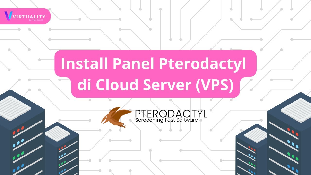 Cara Install Pterodactyl di Cloud Server - AnymHost