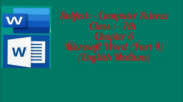 🖥️🖥️Class 7th Chapter 6 Microsoft Word (Part 4) lecture 1 🖥️🖥️