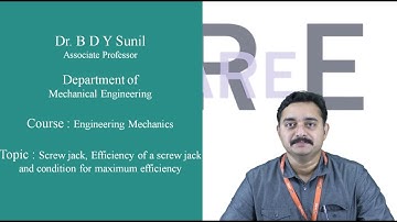 Screw Jack Efficiency of a Screw Jack and Condition for Maximum Efficiency by Dr  B D Y Sunil
