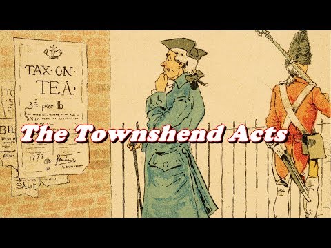 History Brief: The Townshend Acts Explained