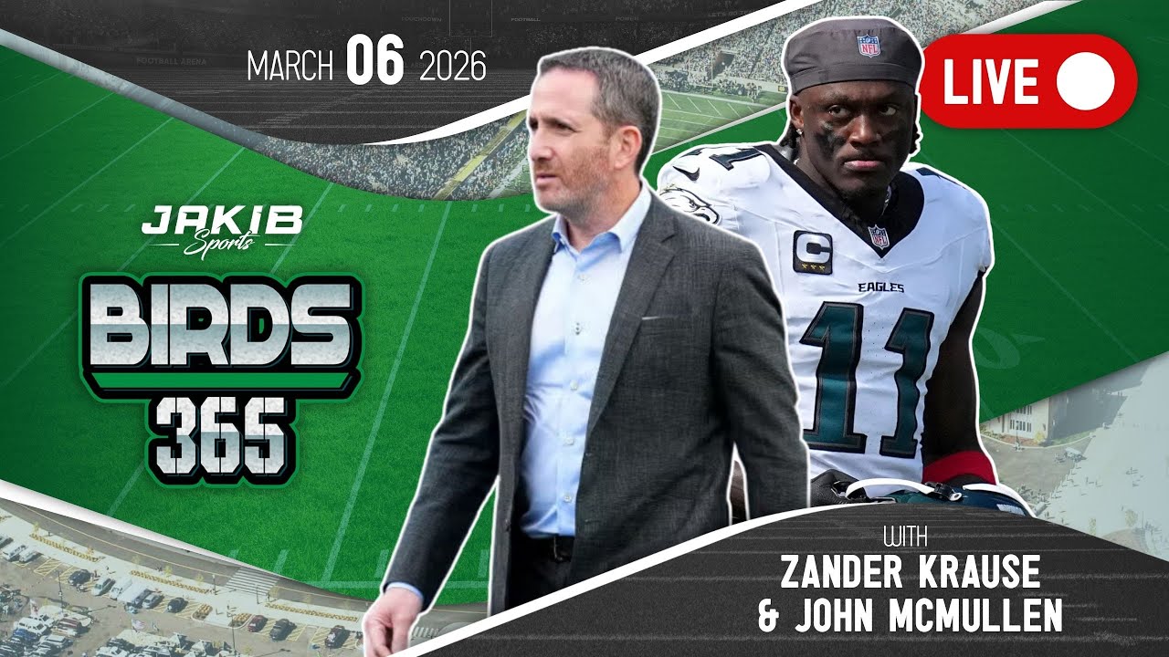 Birds 365: A Philadelphia Eagles Show | Friday, March 6th 2026