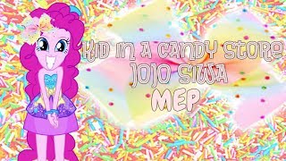 Kid In A Candy Store MEP! *CLOSED*