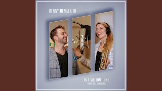 In a Mellow Tone - Benny Benack III & Bria Skonberg