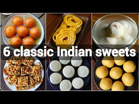 6 quick & easy indian sweets recipes | classic indian desserts | indian festival sweets recipes