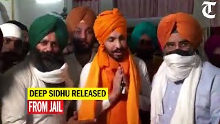 Deep Sidhu, arrested for his role in Jan 26 violence, released from prison after getting bail