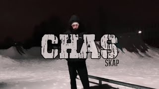 SKAP - CHAS (OFFICIAL VIDEO)