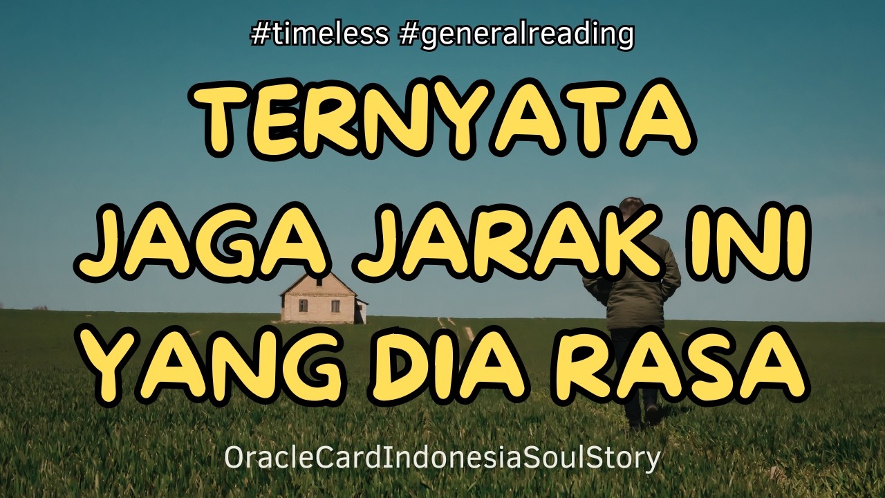 Gak Nyangka, Ketika Jaga Jarak, Perasaan oRang ini Ternyata … 💙😎 #generalreading