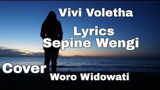 Cover Woro Widowati - sepine wengi (Vivi Voletha)