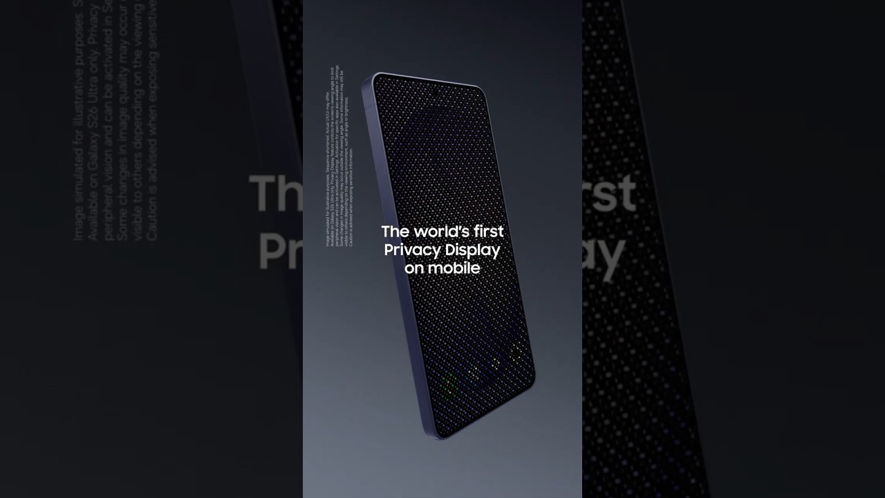 Privacy Display | Galaxy S26 Ultra | Samsung