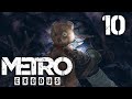 Metro Exodus Прохождение Часть 10 (Рейнджер Хардкор)