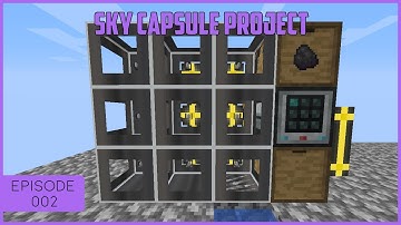 Sky Capsule Project EP 2 - Baisc Automation
