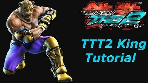 TTT2 King Tutorial Tekken Tag Tournament 2