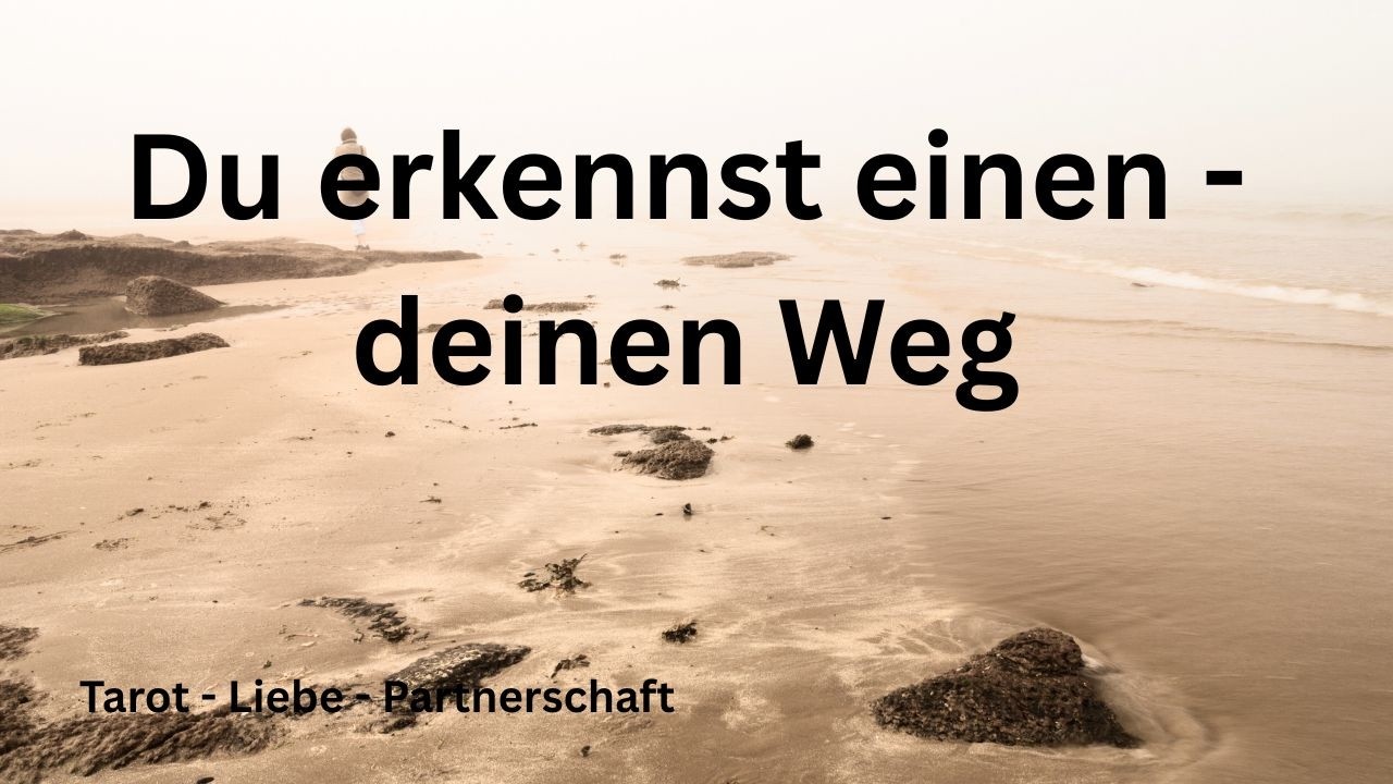 💞Du suchst nach deinem Weg und findes einen gemeinsamen💞