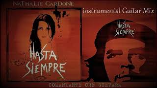 Nathalie Cardone - Hasta Siempre (instrumental) Resimi