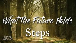 Steps - What The Future Holds (Lyrics)