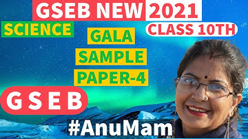 GSEB Class 10 Science solution of Gala Sample Paper 4 ,2021 | Science Model Question Paper | Std 10