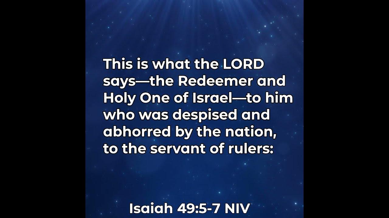 Isaiah 49:5-7 | Second Servant Song of Isaiah Part Two