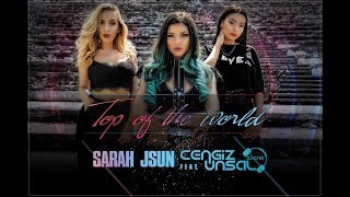 Sarah JSun feat. DJ C.N.G - Top of the world
