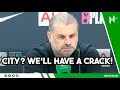 Arsenal & City are the BENCHMARK! Postecoglou vows to have a CRACK at champions | Spurs 2-1 Burnley