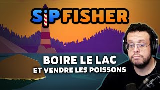 BOIRE le lac et VENDRE les poissons. screenshot 3