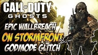 COD Ghosts: Epic Wallbreach On Stormfront - Godmode Glitch - How to Get on Top of the Map!