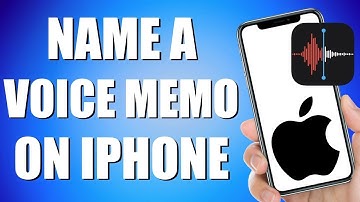 How To Name A Voice Memo On iPhone (easy method)