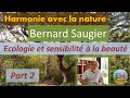 Interview harmonie bernard saugierpart 2ecologie scientifique et beaut de la nature