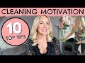 CLEANING MOTIVATION!  10 WAYS TO GET MOTIVATED TO CLEAN