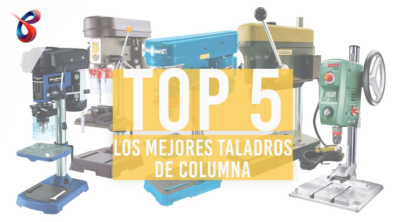 ▷ TALADROS de COLUMNA ? ¿Cómo elegir un TALADRO de COLUMNA? ?