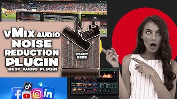 Remove Background Noise From Your Audio in vMix