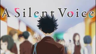 Information A silent voice || Am I Happy [AMV] Guide
