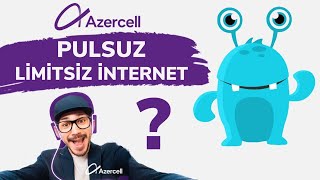 Azercell Limitsiz Pulsuz Internet Ozunet