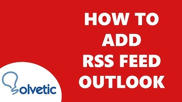 How to ADD RSS FEED in OUTLOOK ✅✅