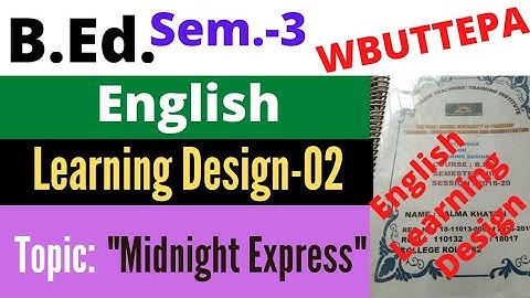 B.Ed. 3rd Sem. / English Subject Learning Design -02 / Today