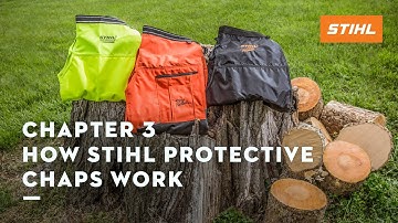 Chapter 3: How STIHL Protective Chaps Work | STIHL Tutorial