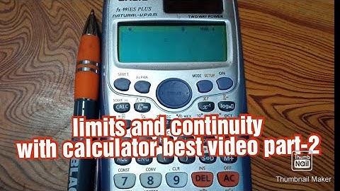 Limits and continuity with calculator best tricks part-2//IOE BEST VIDEO