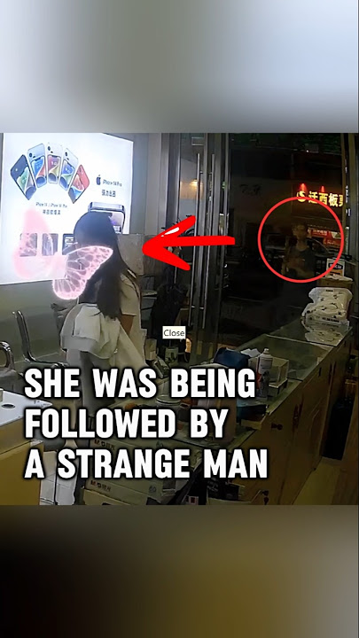 This Stalker Boldly Barged Into the Shop to Follow a Woman
